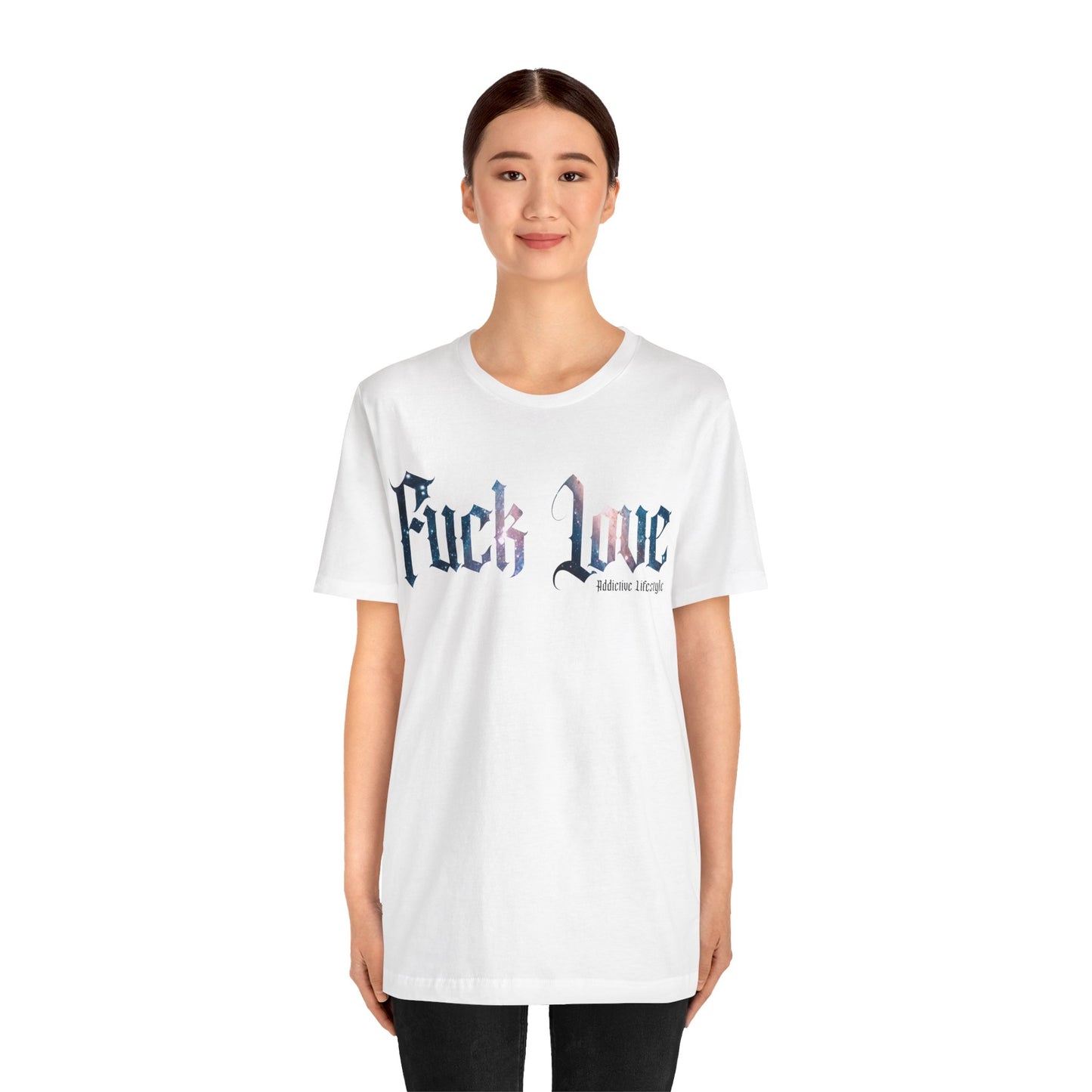 ADDICTIVE LIFESTYLE | F* LOVE | Short Sleeve Tee