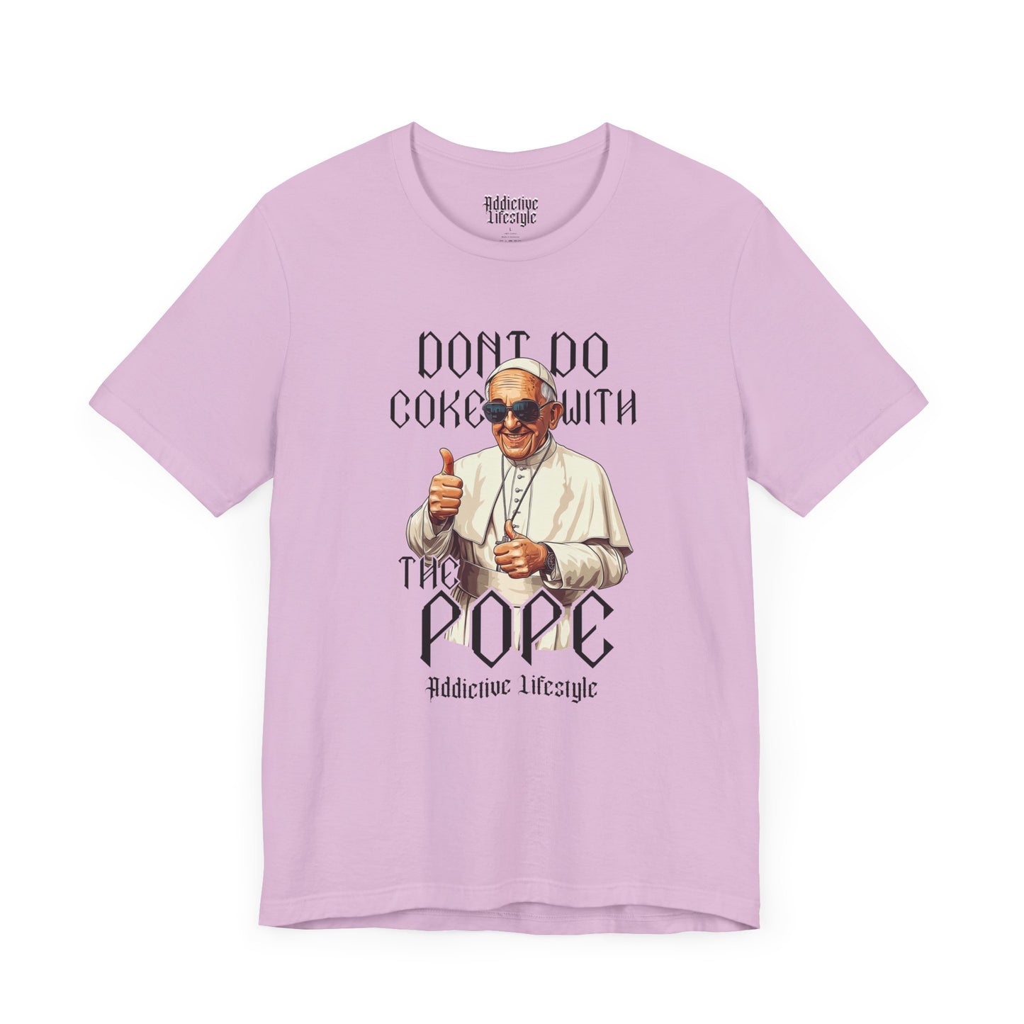 Humorous Unisex Tee - 'Don't Do Coke with The Pope'