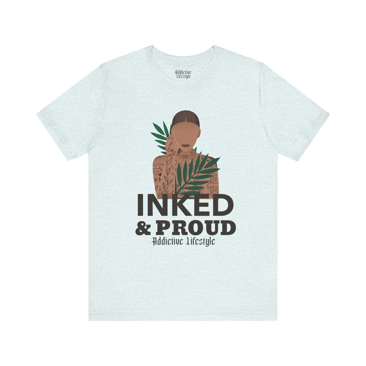 ADDICTIVE LIFESTYLE | BODY POSITIVE | Short Sleeve Tee