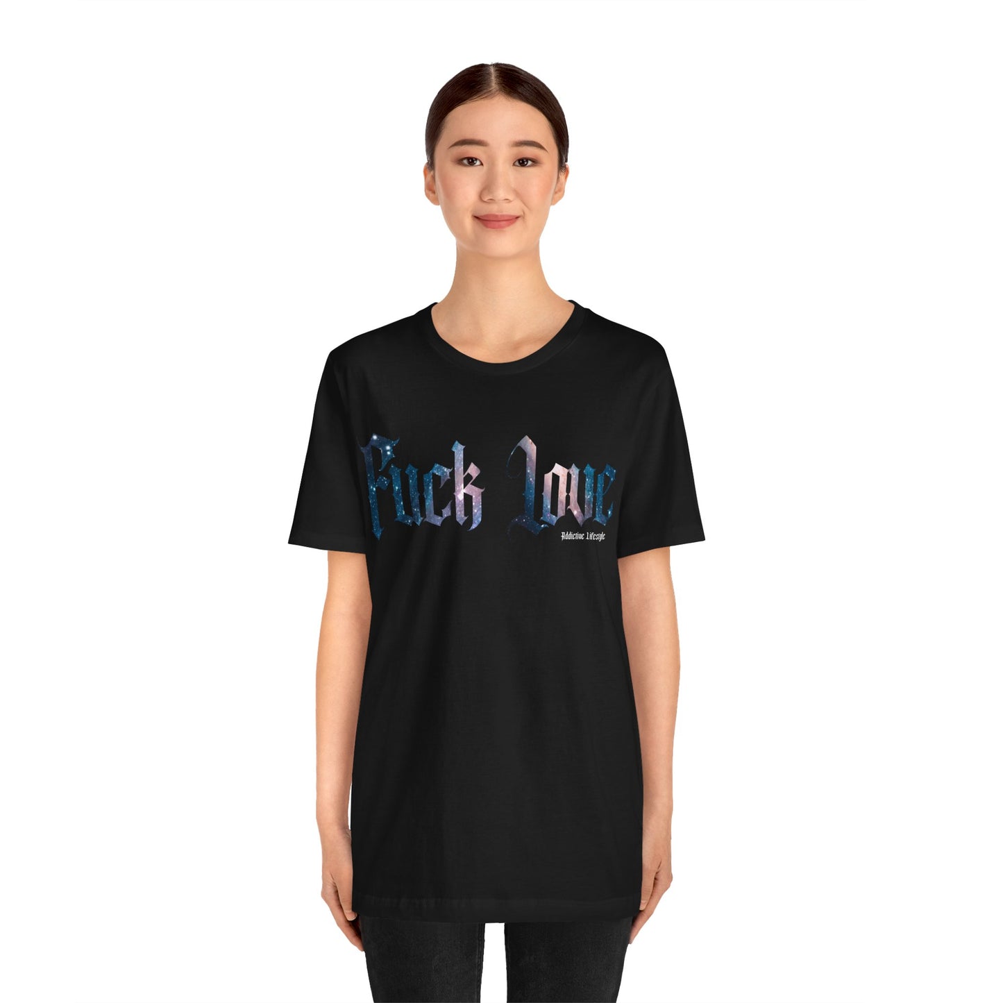 ADDICTIVE LIFESTYLE | F* LOVE | Short Sleeve Tee