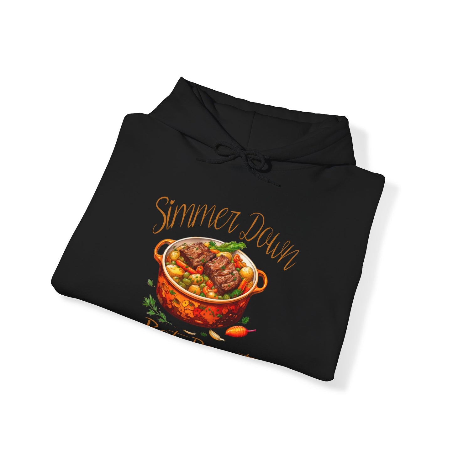 Simmer Down Pot Roast | Hooded Sweatshirt